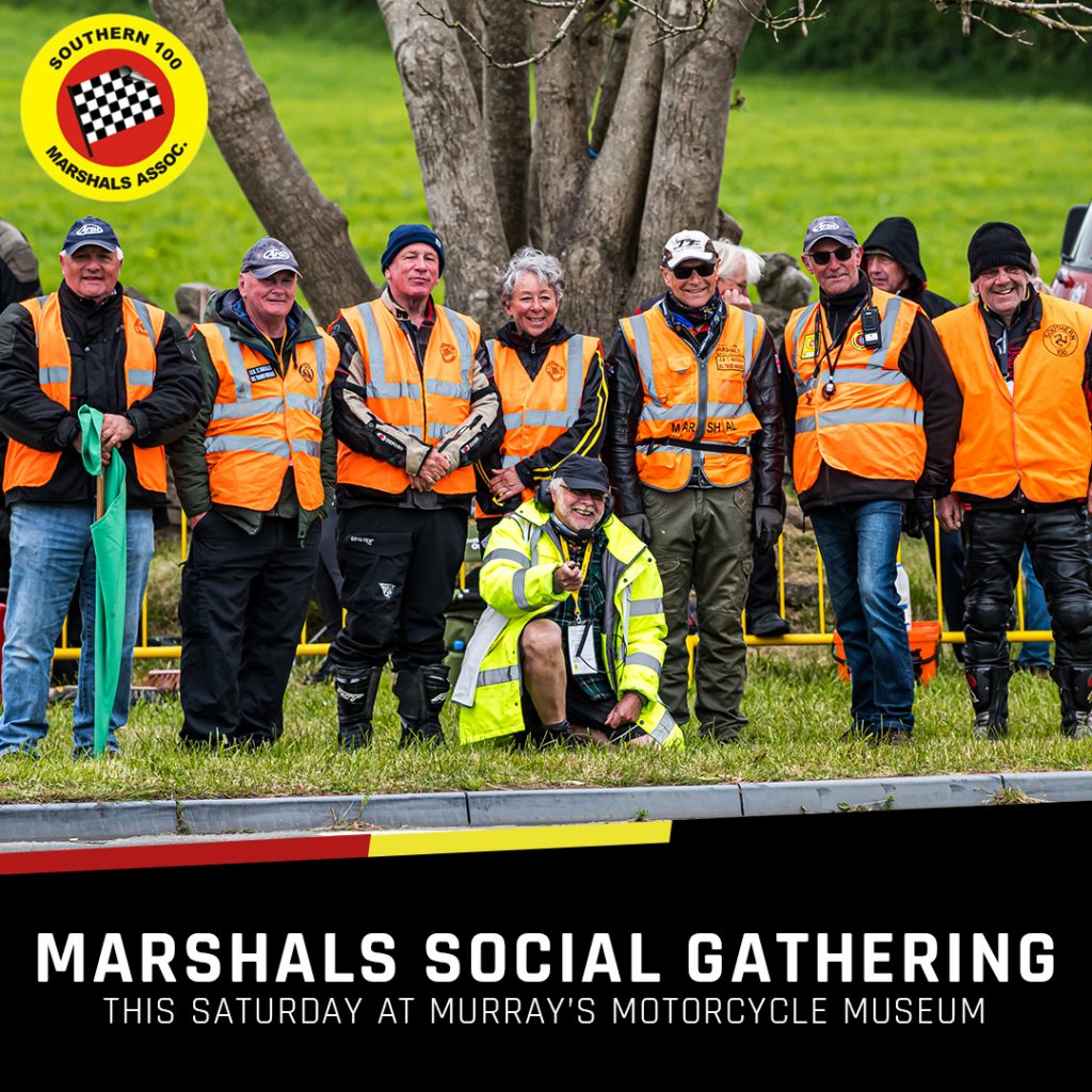 Southern 100 Marshals Gathering this Saturday