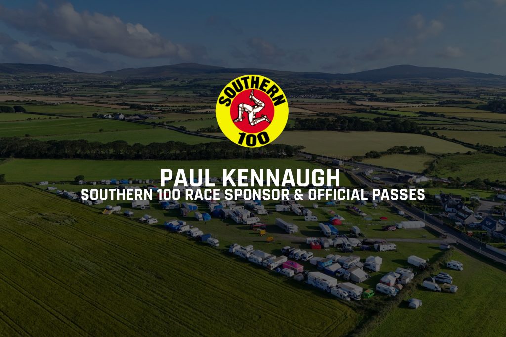 Paul Kennaugh - Southern 100 Race Sponsor & Official Passes