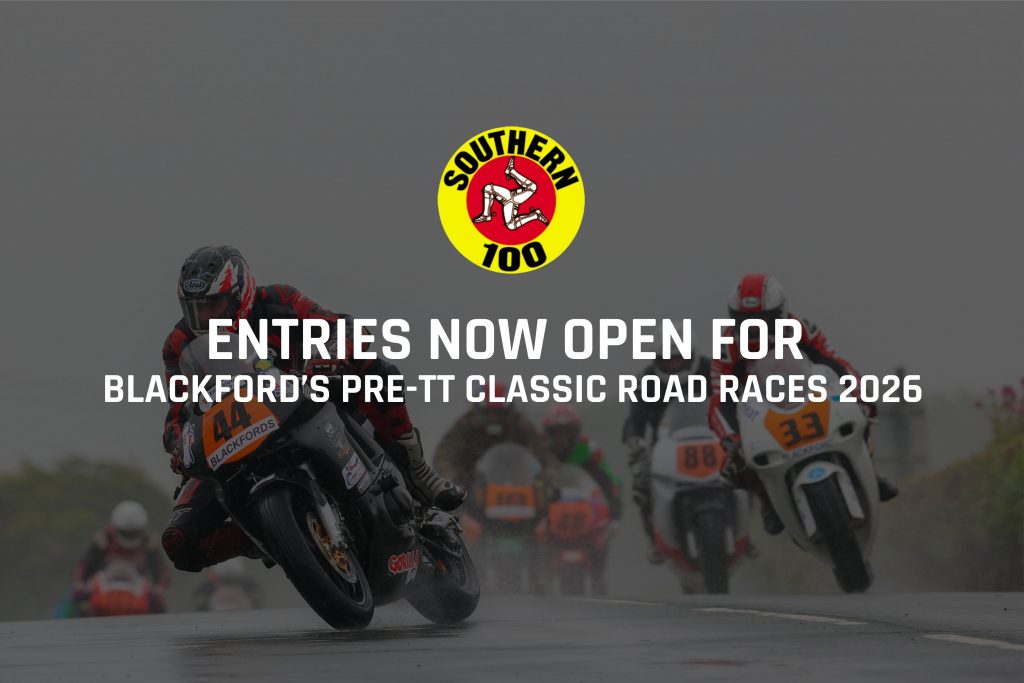Entries open for Blackford Financial Services Pre-TT Classic Road Races 2026