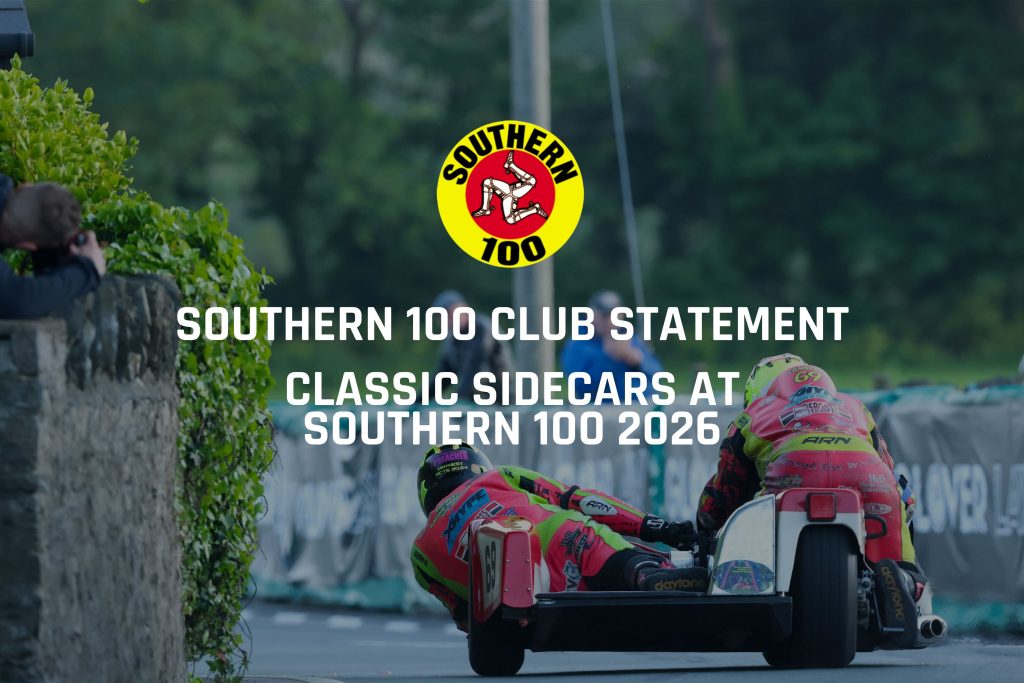 SOUTHERN 100 CLUB STATEMENT: Classic Sidecars at Southern 100 2026